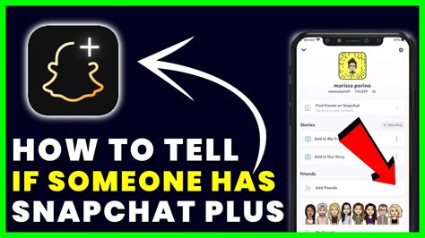 can you see if someone has snapchat plus|How to Tell if Someone Has a Snapchat+ Subscription: 3 Ways